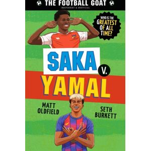 Walker Books Ltd The Football Goat: Saka V. Yamal : The Greatest Footballer Of All Time! The Fun Biography Gift Book For Kids Aged 7, 8, 9, 10, 11 - Packed With Stats & Stories For Boys And Girls Who Love Football Walker Books Ltd The Football Goat: Saka V. Yamal : The Greatest Footballer Of All Time! The Fun Biography Gift Book For Kids Aged 7, 8, 9, 10, 11 - Packed With Stats & Stories For Boys And Girls Who Love Football