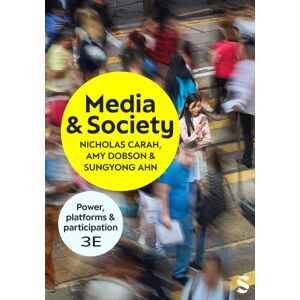 Sage Publications Ltd Media And Society : Power, Platforms, And Participation Sage Publications Ltd Media And Society : Power, Platforms, And Participation