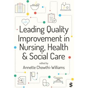 Sage Publications Ltd Leading Quality Improvement In Nursing, Health & Social Care Sage Publications Ltd Leading Quality Improvement In Nursing, Health & Social Care