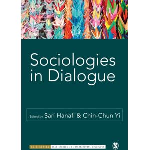 Sage Publications Ltd Sociologies In Dialogue Sage Publications Ltd Sociologies In Dialogue