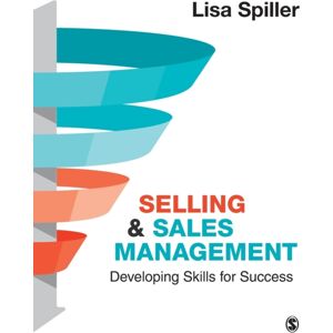 Sage Publications Ltd & Sales Management : Developing Skills For Success Sage Publications Ltd & Sales Management : Developing Skills For Success