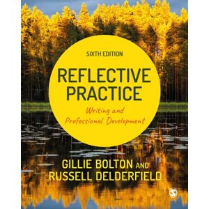 Sage Publications Ltd Reflective Practice : Writing And Professional Development Sage Publications Ltd Reflective Practice : Writing And Professional Development