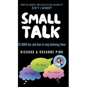 Vintage Publishing Small Talk : 10 Adhd Lies And How To Stop Believing Them Vintage Publishing Small Talk : 10 Adhd Lies And How To Stop Believing Them