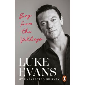 Ebury Publishing Boy From The Valleys : My Unexpected Journey Ebury Publishing Boy From The Valleys : My Unexpected Journey