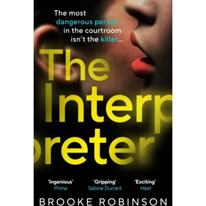 Vintage Publishing The Interpreter : The Most Dangerous Person In The Courtroom Isn’t The Killer… Vintage Publishing The Interpreter : The Most Dangerous Person In The Courtroom Isn’t The Killer…