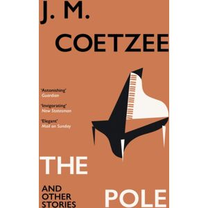 Vintage Publishing The Pole And Other Stories Vintage Publishing The Pole And Other Stories