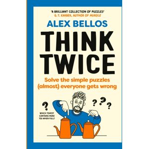 Vintage Publishing Think Twice : Solve The Simple Puzzles (Almost) Everyone Gets Wrong Vintage Publishing Think Twice : Solve The Simple Puzzles (Almost) Everyone Gets Wrong