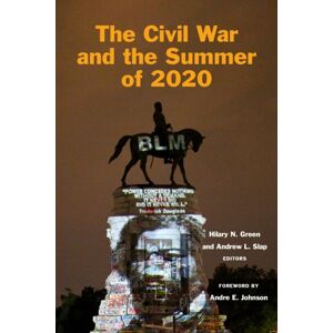 Fordham University Press The Civil War And The Summer Of 2020 Fordham University Press The Civil War And The Summer Of 2020