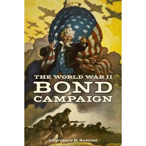 Fordham University Press The World War Ii Bond Campaign Fordham University Press The World War Ii Bond Campaign
