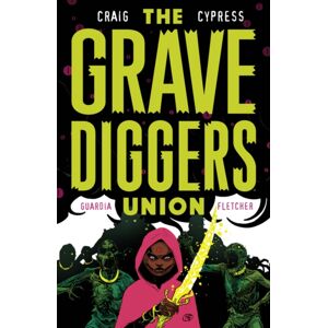 Image Comics The Gravediggers Union Volume 2 Image Comics The Gravediggers Union Volume 2