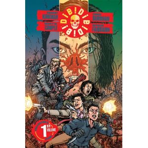 Image Comics Die!Die!Die! Volume 1 Image Comics Die!Die!Die! Volume 1