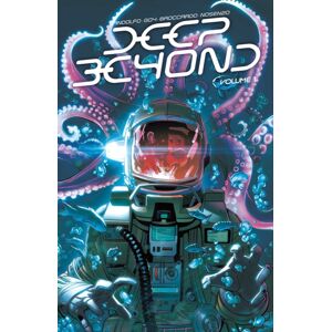 Image Comics Deep Beyond, Volume 1 Image Comics Deep Beyond, Volume 1