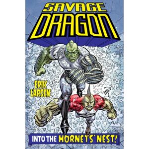 Image Comics Savage Dragon: Into The Hornet'S Nest Image Comics Savage Dragon: Into The Hornet'S Nest