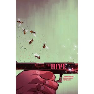 Image Comics The Hive Vol 01 Image Comics The Hive Vol 01