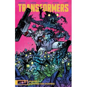 Image Comics Transformers Vol 4: Conquer And Control : Conquer And Control Image Comics Transformers Vol 4: Conquer And Control : Conquer And Control