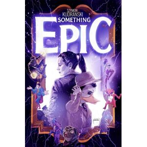 Image Comics Something Epic Volume 2 Image Comics Something Epic Volume 2