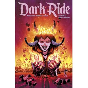 Image Comics Dark Ride Volume 2 Image Comics Dark Ride Volume 2