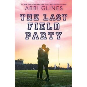 Simon & Schuster The Last Field Party Simon & Schuster The Last Field Party