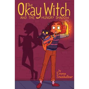 Simon & Schuster The Okay Witch And The Hungry Shadow : Volume 2 Simon & Schuster The Okay Witch And The Hungry Shadow : Volume 2