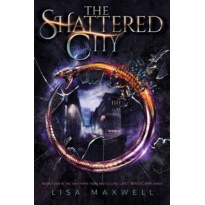 Simon & Schuster The Shattered City : Volume 4 Simon & Schuster The Shattered City : Volume 4