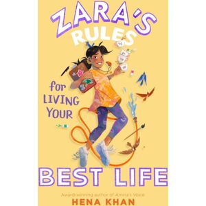 Simon & Schuster Zara'S Rules For Living Your Life : Volume 3 Simon & Schuster Zara'S Rules For Living Your Life : Volume 3