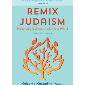 Bloomsbury Publishing Plc Remix Judaism : Preserving Tradition In A Diverse World Bloomsbury Publishing Plc Remix Judaism : Preserving Tradition In A Diverse World