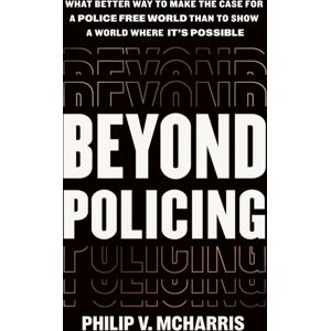 Grand Central Publishing Beyond Policing Grand Central Publishing Beyond Policing