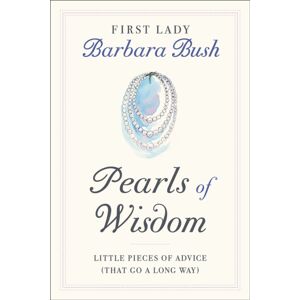 Little, Brown & Company Pearls Of Wisdom : Little Pieces Of Advice (That Go A Long Way) Little, Brown & Company Pearls Of Wisdom : Little Pieces Of Advice (That Go A Long Way)