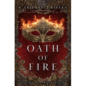 Little, Brown & Company Oath Of Fire Little, Brown & Company Oath Of Fire