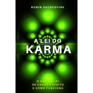 Createspace Independent Publishing Platform A Lei Do Karma : O Que E A Lei De Causa E Efeito E Como Funciona Createspace Independent Publishing Platform A Lei Do Karma : O Que E A Lei De Causa E Efeito E Como Funciona