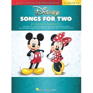 Hal Leonard Corporation Disney Songs : Easy Instrumental Duets - Two Clarinets Hal Leonard Corporation Disney Songs : Easy Instrumental Duets - Two Clarinets