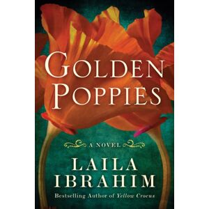 Amazon Publishing Golden Poppies : A Novel Amazon Publishing Golden Poppies : A Novel