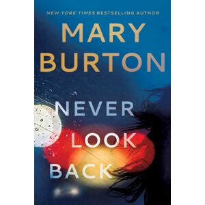 Amazon Publishing Never Look Back Amazon Publishing Never Look Back