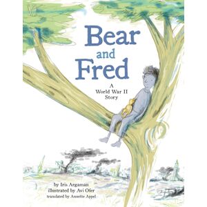 Amazon Publishing Bear And Fred : A World War Ii Story Amazon Publishing Bear And Fred : A World War Ii Story