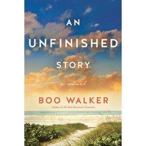 Amazon Publishing An Unfinished Story : A Novel Amazon Publishing An Unfinished Story : A Novel