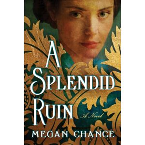 Amazon Publishing A Splendid Ruin : A Novel Amazon Publishing A Splendid Ruin : A Novel