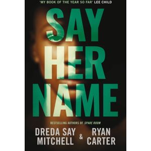 Amazon Publishing Say Her Name Amazon Publishing Say Her Name