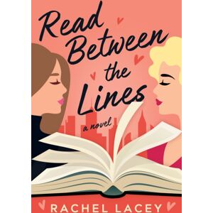Amazon Publishing Read Between The Lines : A Novel Amazon Publishing Read Between The Lines : A Novel