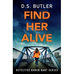 Amazon Publishing Find Her Alive Amazon Publishing Find Her Alive