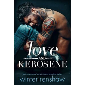 Amazon Publishing Love And Kerosene Amazon Publishing Love And Kerosene