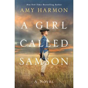 Amazon Publishing A Girl Called Samson : A Novel Amazon Publishing A Girl Called Samson : A Novel