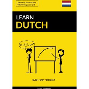 Createspace Independent Publishing Platform Learn Dutch - Quick / Easy / Efficient : 2000 Key Vocabularies Createspace Independent Publishing Platform Learn Dutch - Quick / Easy / Efficient : 2000 Key Vocabularies