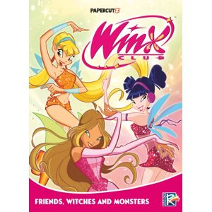 Papercutz Winx Club Vol. 2 : Friends, Monsters, And Witches! Papercutz Winx Club Vol. 2 : Friends, Monsters, And Witches!