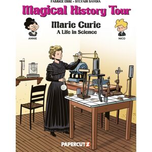 Papercutz Magical History Tour Vol. 13 : Marie Curie Papercutz Magical History Tour Vol. 13 : Marie Curie