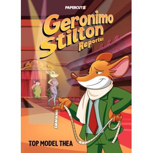 Papercutz Geronimo Stilton Reporter Vol. 17 : Top Model Thea Papercutz Geronimo Stilton Reporter Vol. 17 : Top Model Thea
