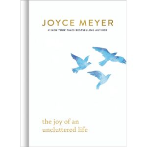 Time Warner Trade Publishing The Joy Of An Uncluttered Life Time Warner Trade Publishing The Joy Of An Uncluttered Life