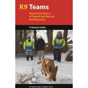 Brush Education Inc K9 Teams : Beyond The Basics For Search And Rescue And Recovery Brush Education Inc K9 Teams : Beyond The Basics For Search And Rescue And Recovery