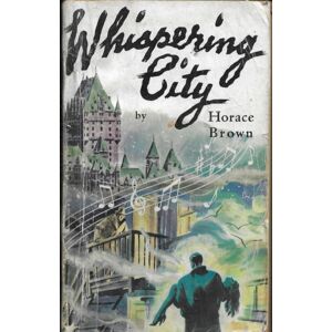 Vehicule Press Whispering City Vehicule Press Whispering City