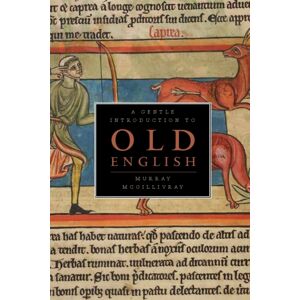 Broadview Press Ltd A Gentle Introduction To Old English Broadview Press Ltd A Gentle Introduction To Old English