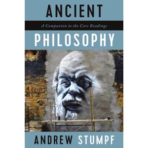 Broadview Press Ltd Ancient Philosophy: A Companion To The Core Readings Broadview Press Ltd Ancient Philosophy: A Companion To The Core Readings